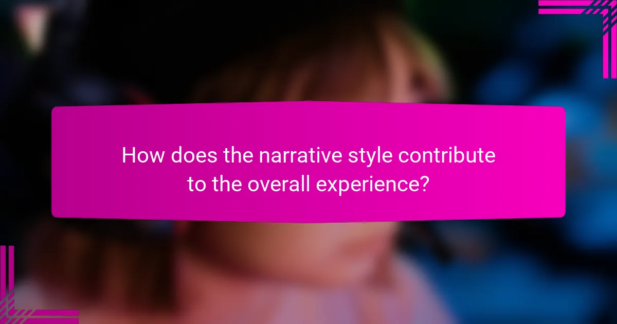 How does the narrative style contribute to the overall experience?