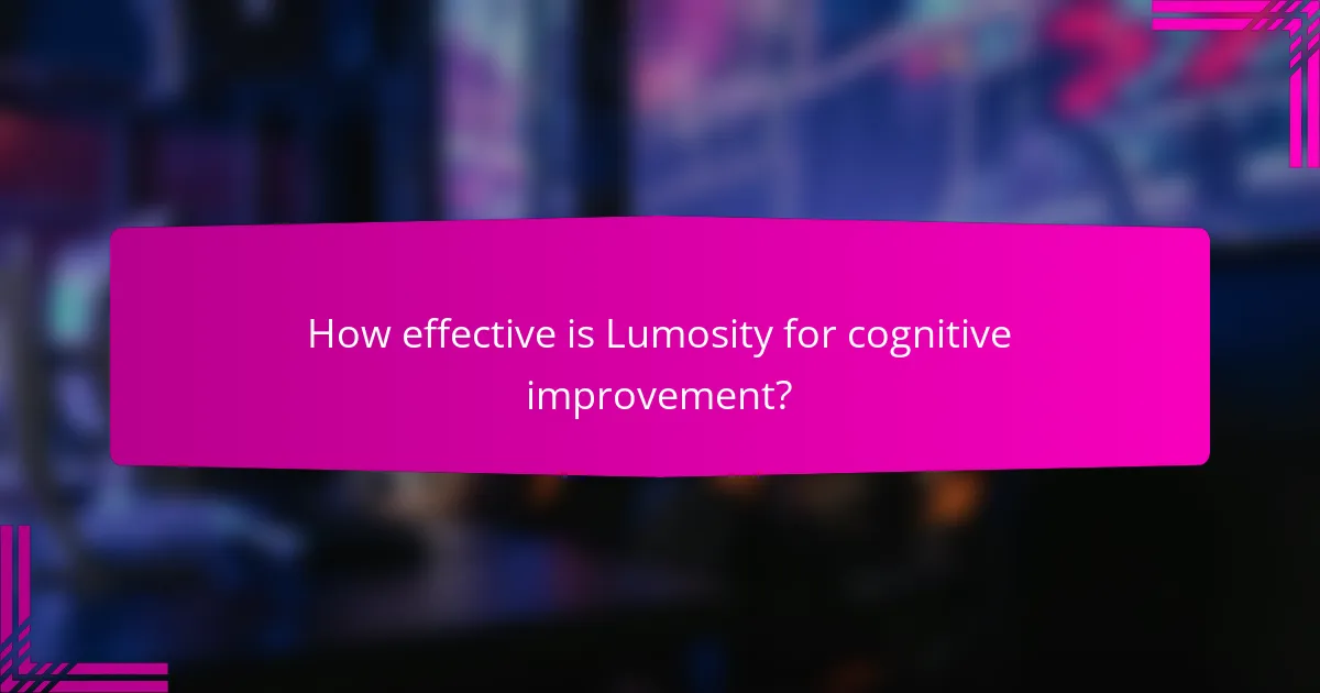 How effective is Lumosity for cognitive improvement?