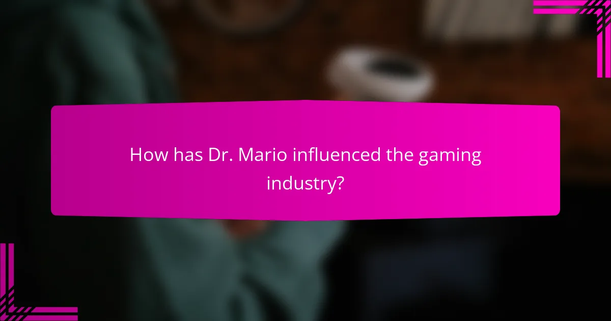 How has Dr. Mario influenced the gaming industry?
